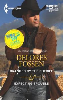 Mass Market Paperback Branded by the Sheriff & Expecting Trouble: An Anthology Book