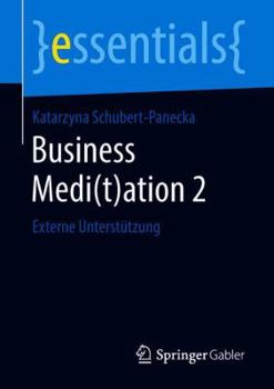 Paperback Business Medi(t)Ation 2: Externe Unterstützung [German] Book