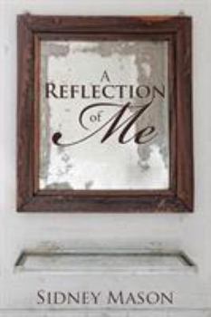 Paperback A Reflection of Me Book