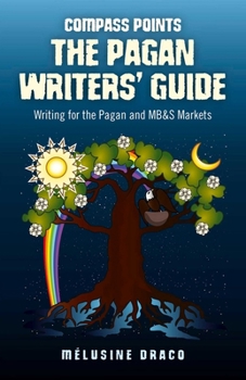 Paperback Compass Points - The Pagan Writers' Guide: Writing for the Pagan and Mb&s Publications Book
