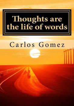 Paperback Thoughts are the life of words Book