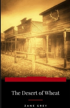 Paperback The Desert of Wheat Illustrated Book