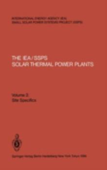 Paperback The Iea/Ssps Solar Thermal Power Plants: Facts and Figures Book