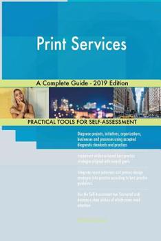 Paperback Print Services A Complete Guide - 2019 Edition Book