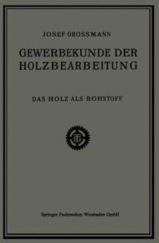 Paperback Das Holz ALS Rohstoff [German] Book