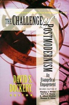 Paperback Challenge of Postmodernism: An Evangelical Engagement Book