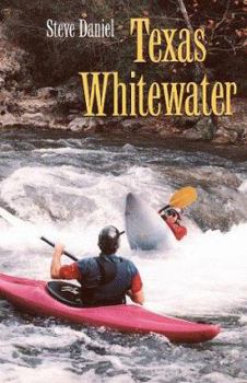 Paperback Texas Whitewater Book