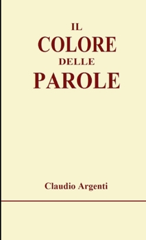 Paperback Il colore delle parole [Italian] Book