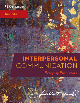 Product Bundle Bundle: Interpersonal Communication, Loose-Leaf Version, 9th + Mindtap, 1 Term Printed Access Card Book