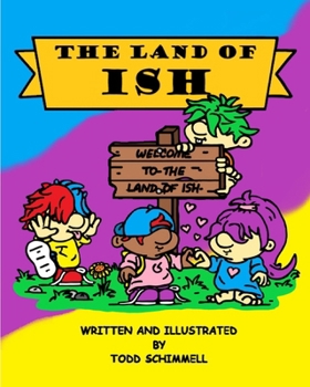 Paperback The Land Of Ish Book