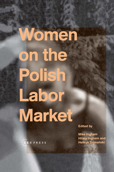 Hardcover Women on the Polish Labor Market Book