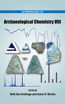 Hardcover Archaeological Chemistry VIII Book
