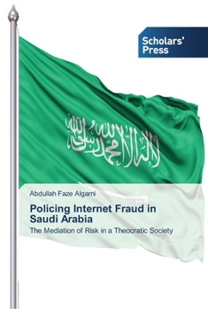 Paperback Policing Internet Fraud in Saudi Arabia Book