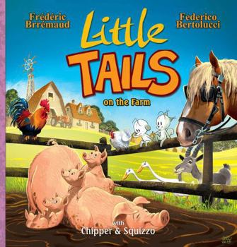 Hardcover Little Tails on the Farm Book