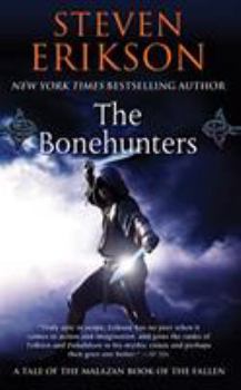 The Bonehunters - Book #10 of the Malazan