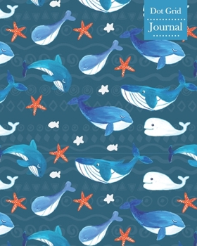 Dot Grid Journal: Notebook Planner with Cute Whales Themed Cover Design