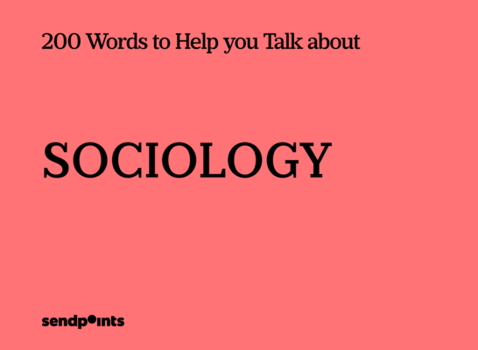 200 Words to Help You Talk about-Sociology: Sociology (200 WORDS SERIES)