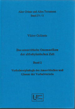 Hardcover Verbalmorphologie Des Amurritischen Und Glossar Der Verbalwurzeln [German] Book