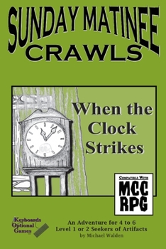 Paperback Sunday Matinee Crawls: When the Clock Strikes Book