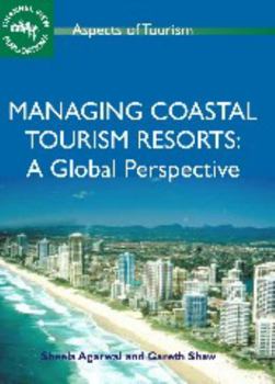 Hardcover Managing Coastal Tourism Resorts: A Global Perspective, 34 Book