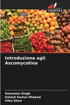 Paperback Introduzione agli Ascomycotina [Italian] Book