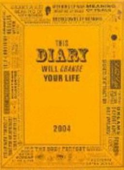 Paperback This Diary Will Change Your Life 2004 Book