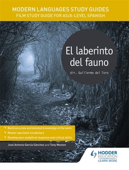 Paperback El Laberinto del Fauno/ Pan's Labyrinth: Film Study Guide for As/A-level Spanish (English and Spanish Edition) Book