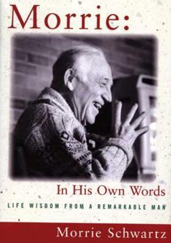 Hardcover Morrie: In His Own Words Book