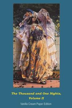 The Book Of the Thousand Nights And One Night Volume II