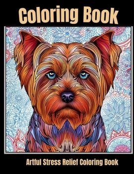Paperback Artful stress relief coloring book: Meditative Dog Face Coloring Book