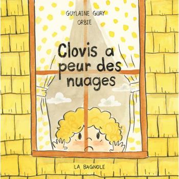 Hardcover Clovis a peur des nuages [French] Book