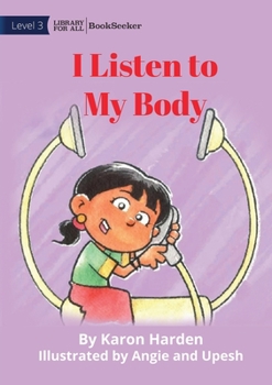 Paperback Listen To My Body Book