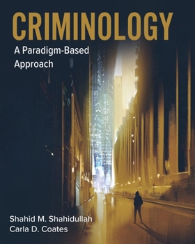 Paperback Criminology: A Paradigm-Based Approach Book