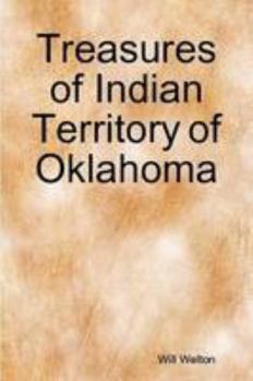 Paperback Treasures of Indian Territory of Oklahoma Book