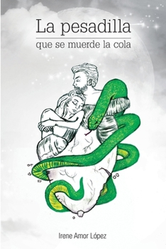 Paperback La pesadilla que se muerde la cola [Spanish] Book