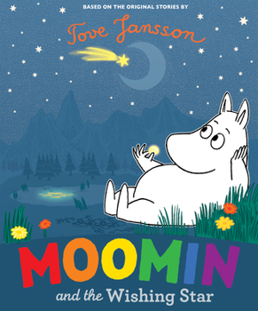 Hardcover Moomin and the Wishing Star Book