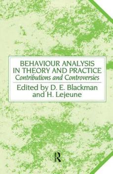 Paperback Behaviour Analysis in Theory and Practice: Contributions and Controversies Book
