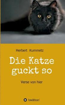 Paperback Die Katze guckt so [German] Book