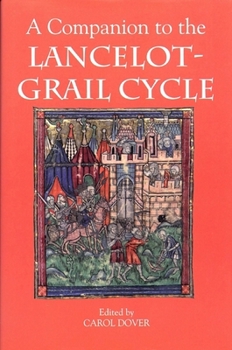 Paperback A Companion to the Lancelot-Grail Cycle Book