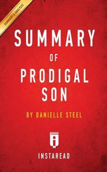 Paperback Summary of Prodigal Son: by Danielle Steel Includes Analysis Book