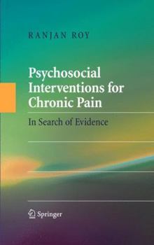 Paperback Psychosocial Interventions for Chronic Pain: In Search of Evidence Book