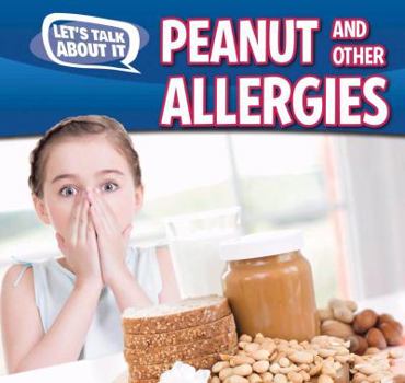 Library Binding Peanut and Other Food Allergies Book