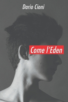 Paperback Come l'Eden [Italian] Book