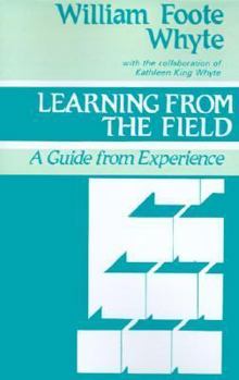 Paperback Learning from the Field: A Guide from Experience Book