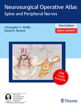 Hardcover Neurosurgical Operative Atlas: Spine and Peripheral Nerves Book