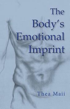 Paperback The Body's Emotional Imprint Book