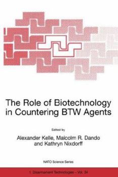 Paperback The Role of Biotechnology in Countering Btw Agents Book