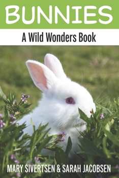 Paperback Bunnies: A Wild Wonders Book