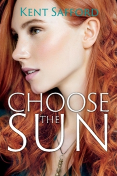 Paperback Choose the Sun Book