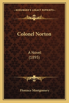 Paperback Colonel Norton: A Novel (1895) Book